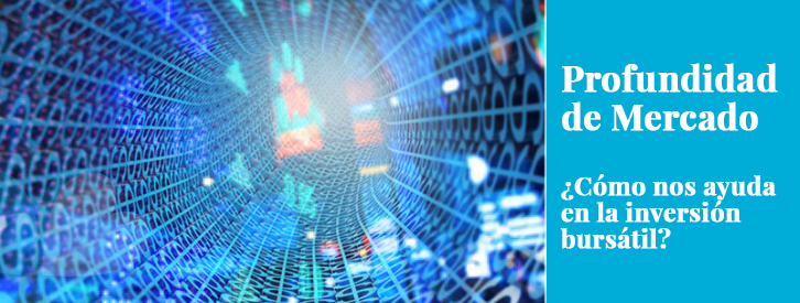Pero no, la profundidad de mercado no tiene nada de misterioso. Realmente, es un concepto bastante cotidiano, sobre todo entre aquellos que, a diferencia de lo que hacemos en Eurekers, se mueven en el corto plazo.