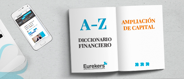 Ampliación capital Diccionario Financiero Eurekers
