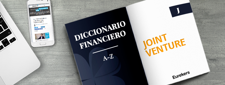 JOINT VENTURE | Acuerdo entre dos partes para desarrollar juntas una actividad en mercados en la que comparten riesgos y beneficios