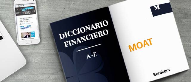 MOAT | Cualquier ventaja competitiva que una empresa tenga sobre sus rivales, creando cualquier tipo de barrera que les dificulte el acceso